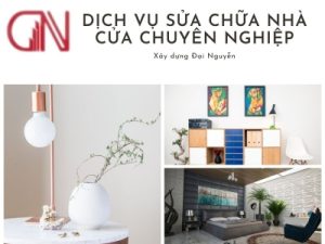 XÂY DỰNG ĐẠI NGUYỄN - DỊCH VỤ SỬA CHỮA NHÀ TRỌN GÓI SỐ 1 HIỆN NAY